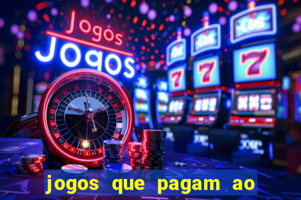 jogos que pagam ao se cadastrar